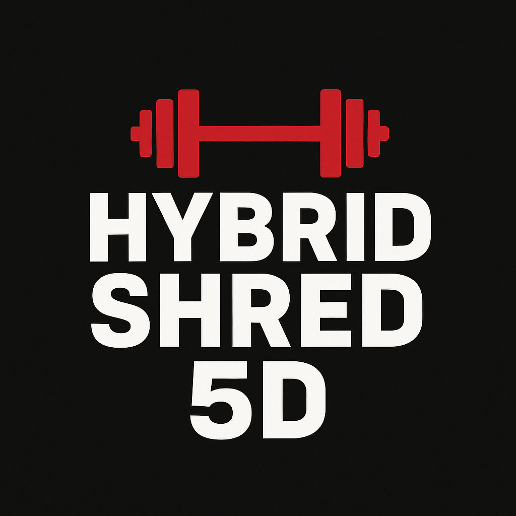 Hybrid Shred 5D: La Rutina Definitiva para Perder Grasa, Ganar Fuerza y Mejorar tu Salud Metabólica